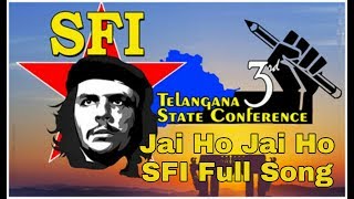 Jai Ho Jai Ho SFI Full Song | 3rd State Conference |Dear comrade /vangoor Balakrishna  edit