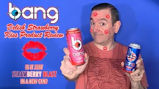 Bang Delish Strawberry Kiss Energy Drink Review; Is it the same as Bang Strawberry Blast?