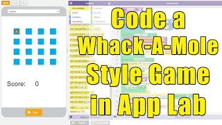 Code a Whack-A-Mole Style Game in AppLab [Code.org Programming for Beginners]