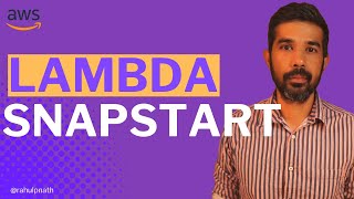 AWS LAMBDA SNAPSTART | Getting Started | AWS LAMBDA SERIES | .NET