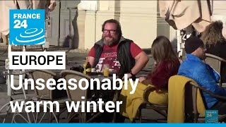 Climate crisis fuels unseasonably warm winter in Europe • FRANCE 24 English