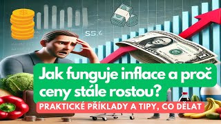 Jak funguje inflace a proč ceny stále rostou? Praktické příklady a tipy, co dělat