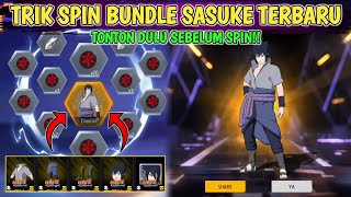 TRIK SPIN BUNDLE SASUKE TERBARU FREEFIRE || BUTUH BERAPA DIAMOND? TONTON DULU SEBELUM SPIN!!