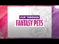 FANTASY PETS SPECIAL colouring flip through | Colouring Heaven Special #115 | Only Human Artists