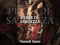 VENERDI' SANTO - 29 Marzo - PERLE DI SAGGEZZA  #riflessionispirituali #riflessioni