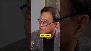 We Don't Pay Taxes! | Robert Kiyosaki