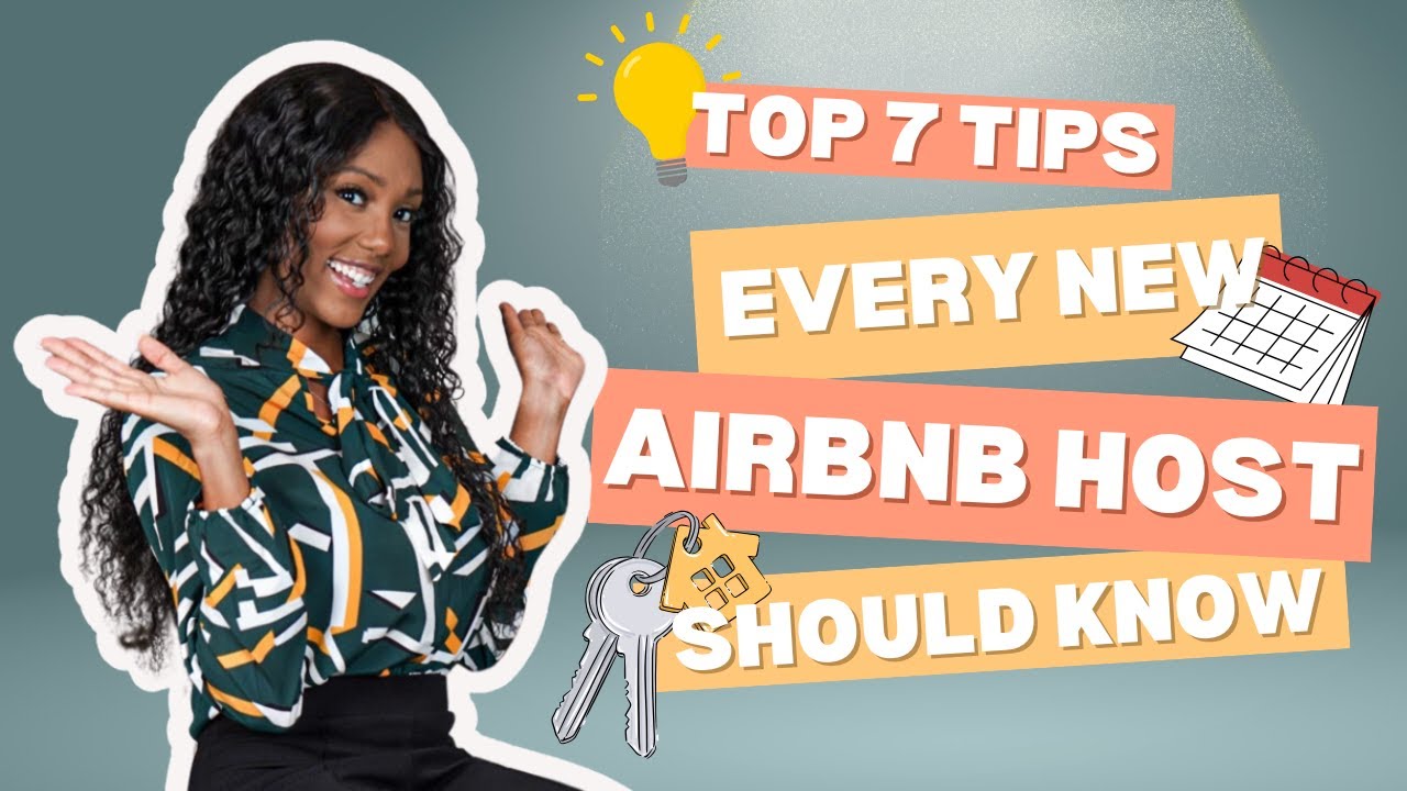 Top 7 Tips Every New Airbnb Host Should Know Youtube