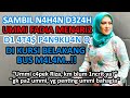 kisah nyata💖Mengantar Ummi Fadia, Ibu Mertua sekaligus Neneknya 4n4kku..! - REZEKI TAK BERHENTI