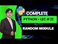 21. Python Tutorial for Beginners | Python Lecture 21 Random Module