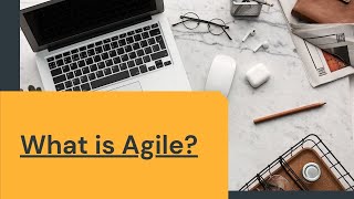 Agile Basics Lesson - What is Agile?