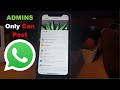 How to create Whatapp Group Only Admin can Post