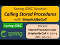 Spring JDBC Tutorial: Calling Stored Procedures with SimpleJdbcCall