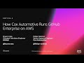 AWS re:Invent 2018: How Cox Automotive Runs GitHub Enterprise on AWS (ENT356-S)