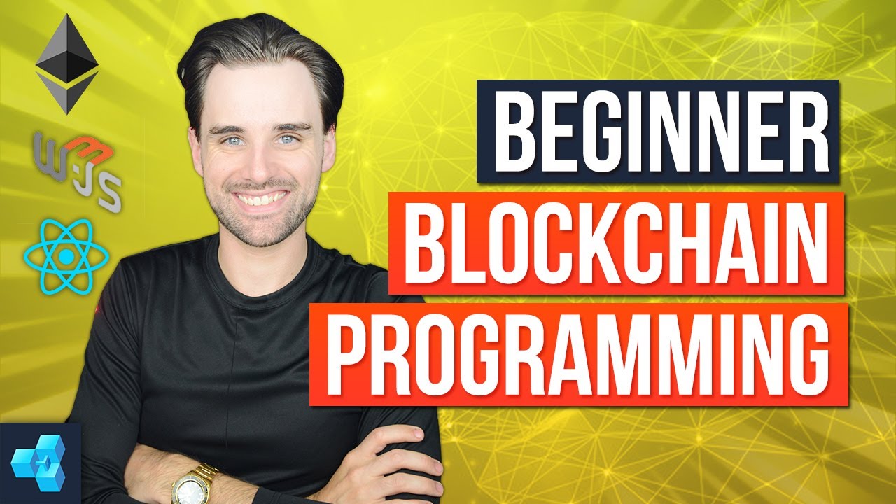 Intro To Blockchain Programming (Etherum, Web3.js & Solidity Smart ...