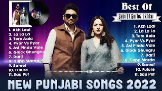 Gurlez Akhtar Ft. Sabi Bhinder All Songs 2022 | Best Of Gurlez Akhtar | New Punjabi Songs 2022