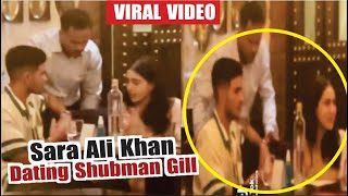 Shubman Gill & Sara Ali Khan Caught on Dinner Date !! Shubman Gill Broke up with Sara Tendulkar