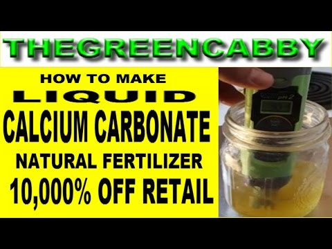 DIY HOW TO MAKE LIQUID CALCIUM CARBONATE NATURAL FERTILIZER FOR PLANTS & ORGANIC GARDENING DIY HOW TO MAKE LIQUID CALCIUM CARBONATE NATURAL FERTILIZER FOR PLANTS & ORGANIC GARDENING