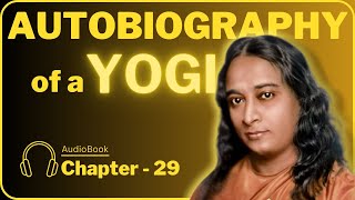 Rabindranath Tagore and I | CHAPTER-29 | Autobiography of a YOGI | #randomwisdom #audiobooks