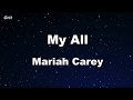 My All - Mariah Carey Karaoke 【No Guide Melody】 Instrumental