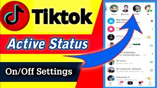 Tiktok Active Status On Off Settings || @metech2.0