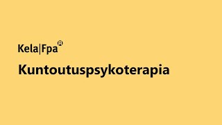 Nuoren työkykypolku: Kuntoutuspsykoterapia