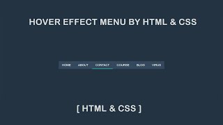 Cool menu hover effect by html & css - Navigation hover effect