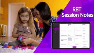 Write RBT Session Notes in Just a Few Clicks