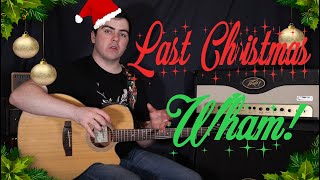 How to Play Last Christmas - Wham! | Acoustic Guitar Lesson | Chords