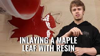 Inlaying a Maple Leaf with Resin