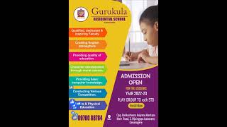 GURUKULA RESIDENTIAL SCHOOL | ADMISSIONS ARE OPEN | HURRY UP