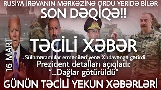 Təcili yekun xəbərlər bugün 16.03.2021, xeberler, xəbərlər, son xeberler bugun 2021, xeberler bugun,