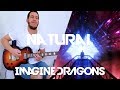Imagine Dragons - Natural Guitar Cover