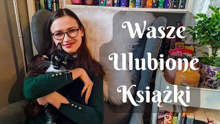 ❤️ WASZE ULUBIONE KSIĄŻKI! - mnóstwo poleceń ❤️