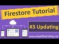 #3 Firestore Android Tutorial - Updating Data