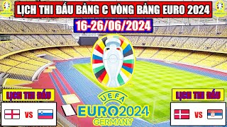 Lịch Thi Đấu Bóng Đá Vòng Bảng Euro 2024 Bảng C | Tuyển Anh Chiếm Lợi Thế | Kết Quả Euro 2024