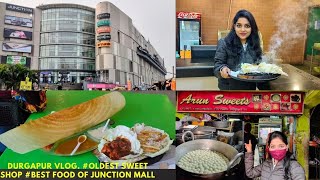 Durgapur Vlog|Oldest Sweet Shop |Best Food of Junction Mall #durgapurfoodvlog #durgapur #foodcourt