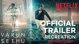 Jagame Thandhiram Trailer Recreation | TikTok Trending | Dhanush | Karthik Subbaraj | #dhanush