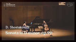 [The19th MPyC] D. Shostakovich - Sonata in D minor, op. 40