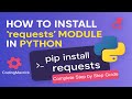 How to Install `requests` Module in Python | Python Requests Module Basics 2025