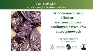 W odcieniach różu i fioletu- o różnorodności roślinnych barwników antocyjanowych