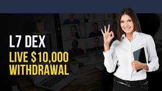 L7DEX: LIVE $10,700 WITHDRAWAL