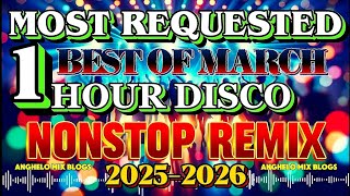 1hour Disco Remix March | Most Requested Opm Love Songs | New Viral Disco Nonstop Remix 2025-2026