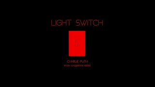 Charlie Puth - Light Switch | Ryan Hagerman [Rock Remix] (contest submission)