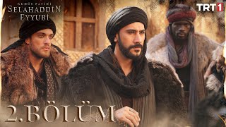 Kudüs Fatihi Selahaddin Eyyubi 2. Bölüm @trt1