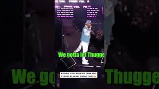 Future Plays Young Thug On Stage And Says Free My Twin (Free Young Thug And Gunna)