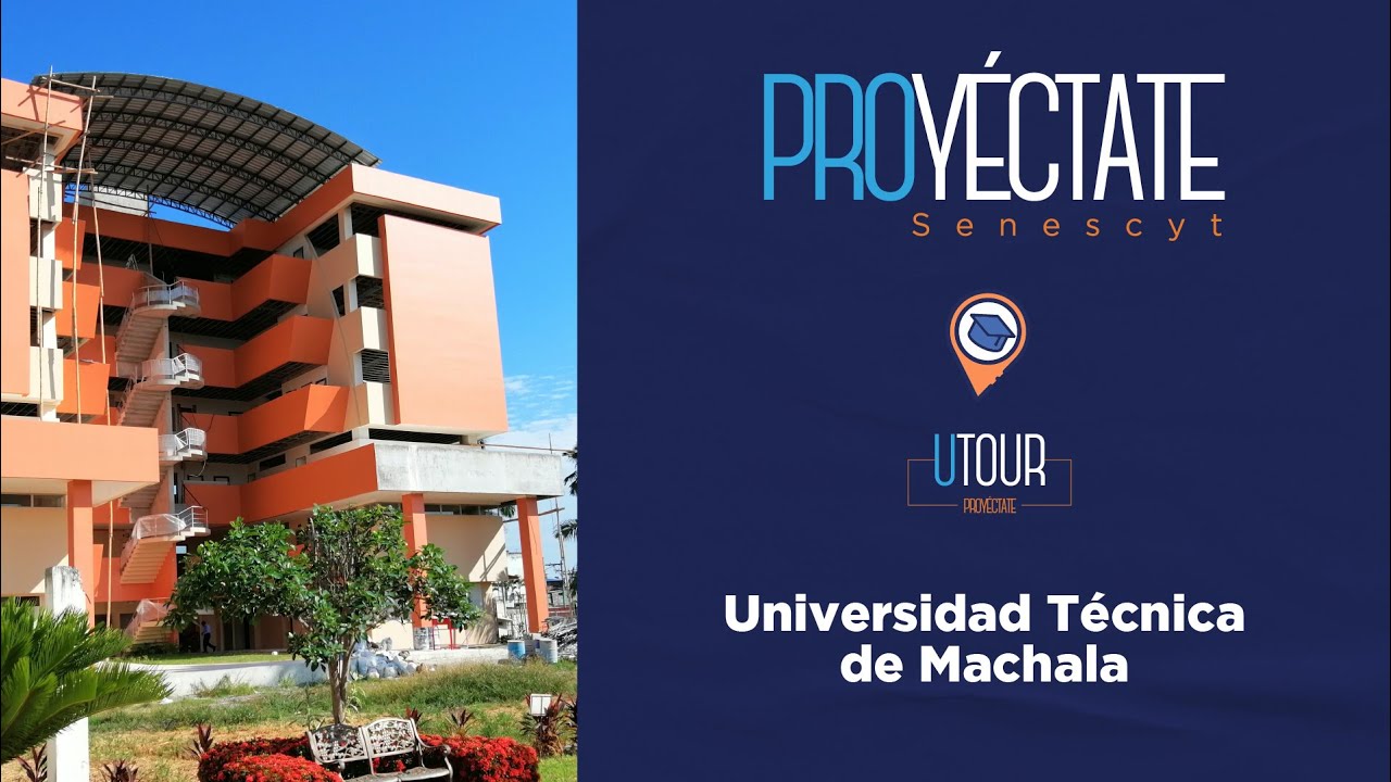 Universidad Técnica De Machala – Servicios Senescyt