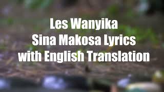 Sina makosa by Les Wanyika lyrics with English translation