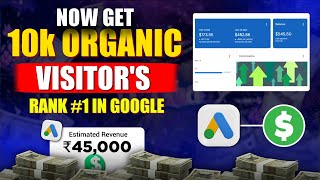 Get Daily 10,000 Organic Clicks From Google🔥| Free Website Traffic 2024| Organic Traffic From Google