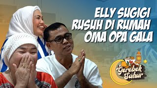 🚨ELLY SUGIGI NYARI DOLLAR DI RUMAH OMA & OPA GALA MALAH DAPET EMAS GELANG💰, TAPI TAKUT KETEMU FUJI‼️