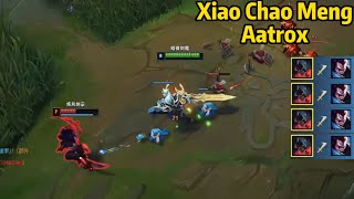 Xiao Chao Meng Aatrox: He Makes a Yasuo Player Give up...